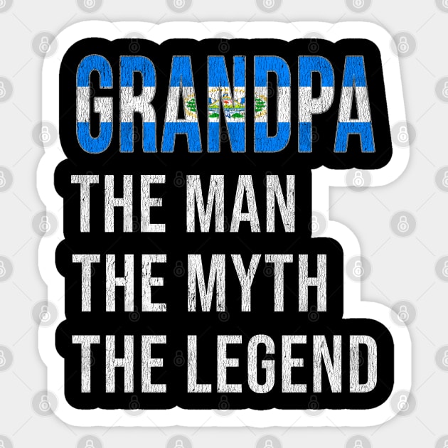 Grand Father Salvadoran Grandpa The Man The Myth The Legend - Gift for Salvadoran Dad With Roots From  El Salvador Sticker by Country Flags